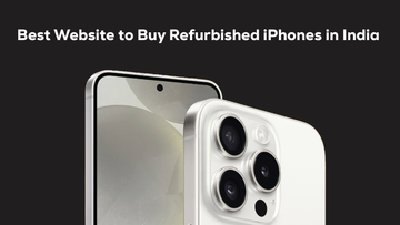 Best Website to Buy Refurbished iPhones in India